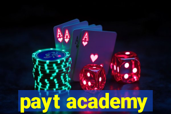 payt academy